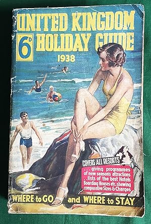 United Kingdom Holiday Guide 1938 Fifteenth Annual Edition