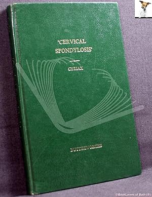 Bild des Verkufers fr Cervical Spondylosis zum Verkauf von BookLovers of Bath