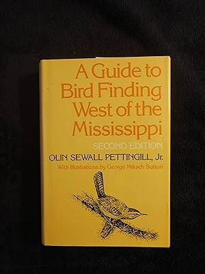 Seller image for A GUIDE TO BIRD FINDING WEST OF THE MISSISSIPPI for sale by JB's Book Vault