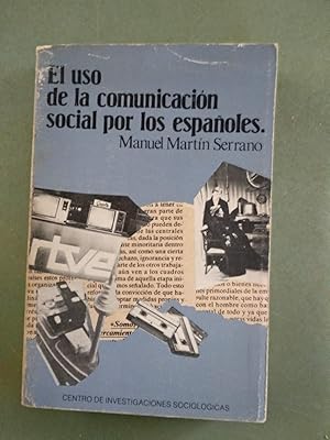 Imagen del vendedor de El uso de la comunicacin social por los espaoles (Monografas) a la venta por Comprococo