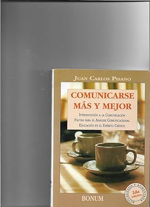 Seller image for Como Comunicarse Mas Y Mejor for sale by Papel y Letras