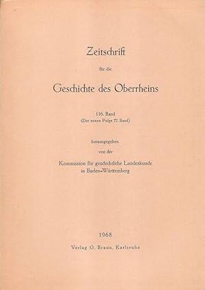 Imagen del vendedor de Zeitschrift fr die Geschichte des Oberrheins. 116. Bd. (Der neuen Folge 77. Bd.). a la venta por Brbel Hoffmann