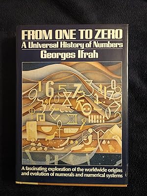 Imagen del vendedor de FROM ONE TO ZERO: A UNIVERSAL HISTORY OF NUMBERS a la venta por JB's Book Vault