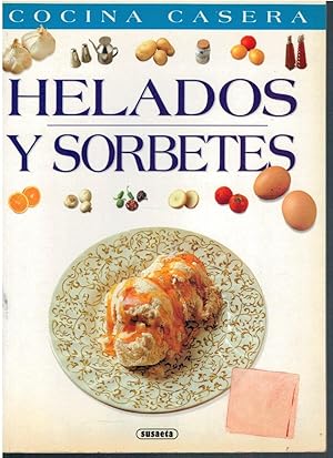 Imagen del vendedor de HELADOS Y SORBETES (Col. Cocina casera) a la venta por Librera Dilogo
