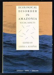 Seller image for Ecological Disorder and Amazonia: Social Aspects. - for sale by Libresso Antiquariat, Jens Hagedorn