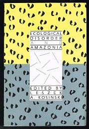 Ecological Disorder and Amazonia. -