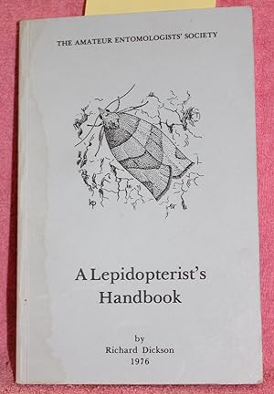 Seller image for Lepidopterist's Handbook for sale by THE BOOK VAULT