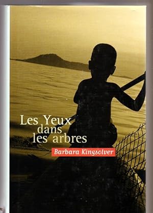 Seller image for Les yeux dans les arbres for sale by Livres Norrois