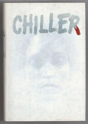 Image du vendeur pour Chiller by Sterling Blake (First Edition) mis en vente par Heartwood Books and Art