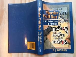 Murder Will Out. The Detective in Fiction.
