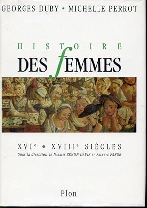 Image du vendeur pour Histoire des femmes en Occident tome 3 - XVIe - XVIIIe siècle mis en vente par Librairie Le Nord
