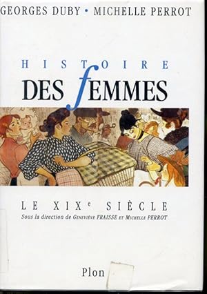 Seller image for Histoire des femmes en Occident tome 4 - XIXe sicle for sale by Librairie Le Nord