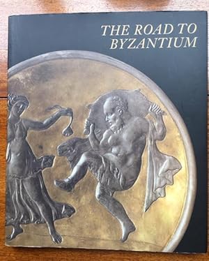 The Road to Byzantium. Luxury Arts of Antiquity.