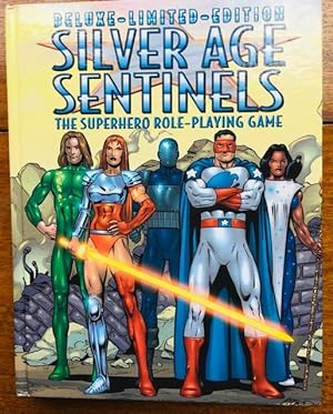 Silver Age Sentinels. The Superhero Role-Playing Game. Deluxe Limited Edition.
