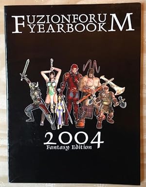 Fuzion Forum Yearbook 2004. Fantasy Edition.