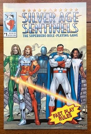 Silver Age Sentinels. The Superhero Role-Playing Game.Fast Play Rules.