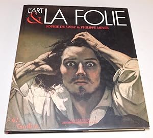 Seller image for L'ART & LA FOLIE. for sale by Blue Mountain Books & Manuscripts, Ltd.