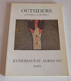 Seller image for OUTSIDERS: AN EXHIBITION OF ART BRUT. for sale by Blue Mountain Books & Manuscripts, Ltd.