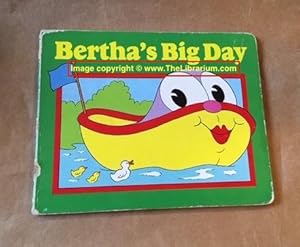 Bertha s Big Day