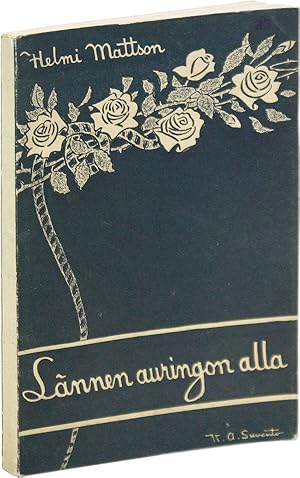 Seller image for Lnnen Auringon Alla for sale by Lorne Bair Rare Books, ABAA