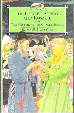 Seller image for The Chalet School and Rosalie & The Mystery at the Chalet School for sale by Caerwen Books