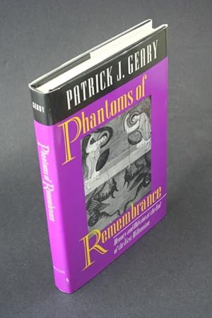 Bild des Verkufers fr Phantoms of remembrance: memory and oblivion at the end of the first millennium. zum Verkauf von Steven Wolfe Books