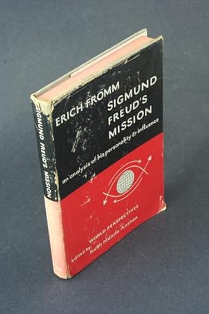 Seller image for Sigmund Freud's mission: an analysis of his personality and influence. for sale by Steven Wolfe Books