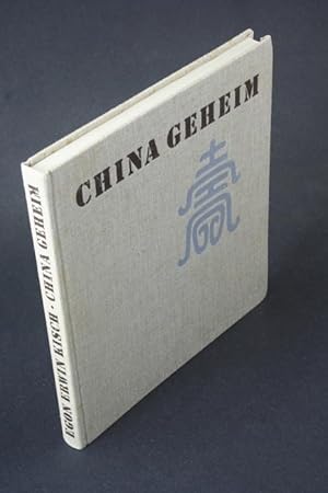 Imagen del vendedor de China geheim. Photographiert von Wilhelm Thiemann. Mit einem Nachwort von Gisela Lttig a la venta por Steven Wolfe Books