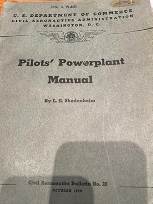 Seller image for Pilots' Powerplant Manual, Civil Aeronautics Bulletin No. 28 October 1940 for sale by John Hopkinson - Bookseller