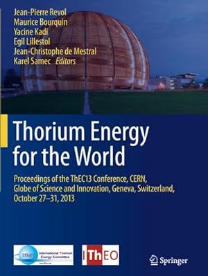 Imagen del vendedor de Thorium Energy for the World a la venta por BuchWeltWeit Ludwig Meier e.K.