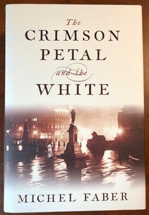 Seller image for The Crimson Petal and the White for sale by P&D Books