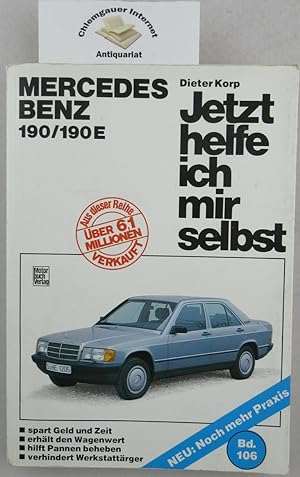 Mercedes-Benz 190 / 190E (W 201) (Jetzt helfe ich mir selbst)