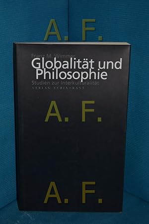 Bild des Verkufers fr Globalitt und Philosophie : Studien zur Interkulturalitt zum Verkauf von Antiquarische Fundgrube e.U.