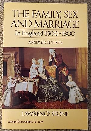 Imagen del vendedor de Family, Sex and Marriage in England, 1500-1800, Abridged Edition a la venta por alsobooks