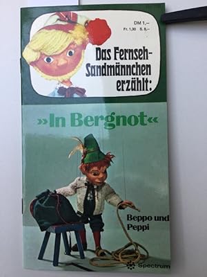 Imagen del vendedor de Beppo und Peppi "In Bergnot" Nr. 1116 Das Fernsehsandmnnchen erzhl Geschichten aus der Sendung des NWF Das Sandmnnchen. a la venta por Kepler-Buchversand Huong Bach