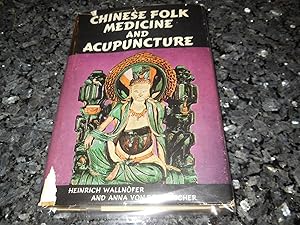 Seller image for Chinese Folk Medicine and Acupuncture for sale by Veronica's Books