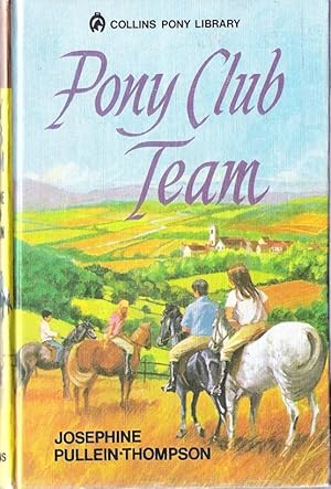 Seller image for Pony Club Team for sale by Caerwen Books