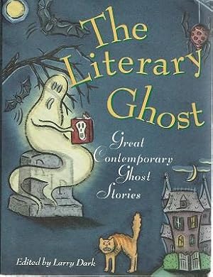 Imagen del vendedor de The Literary Ghost: Great Contemporary Ghost Stories a la venta por Marlowes Books and Music