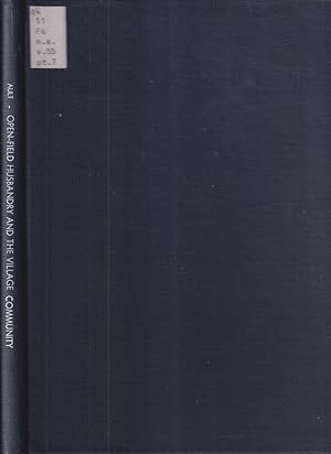 Bild des Verkufers fr Open-Field Husbandry and the Village Community. Transactions of the American Philosophical Society New Series Volume 55 Part 7 1965 zum Verkauf von Jonathan Grobe Books