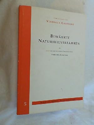 Bild des Verkufers fr Bewhrte Naturheilverfahren bei leichten und schweren Erkrankungen. zum Verkauf von Versandantiquariat Christian Back