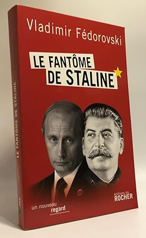 Image du vendeur pour Le fantme de Staline mis en vente par crealivres