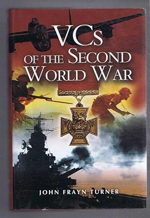 Seller image for VCs of the Second World War for sale by Bailgate Books Ltd
