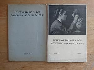 Neuerwerbungen der Österreichischen Galerie 1940 + 1941 (2 Hefte)