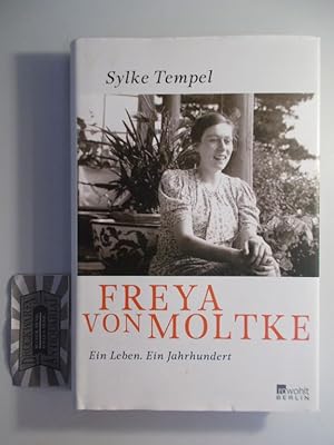 Seller image for Freya von Moltke. Ein Leben. Ein Jahrhundert. for sale by Druckwaren Antiquariat