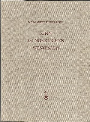 Zinn im nördlichen Westfalen. Münsterisches Zinn bis 1700. Minden-Ravensberger Zinn. Dülmener Zinn.