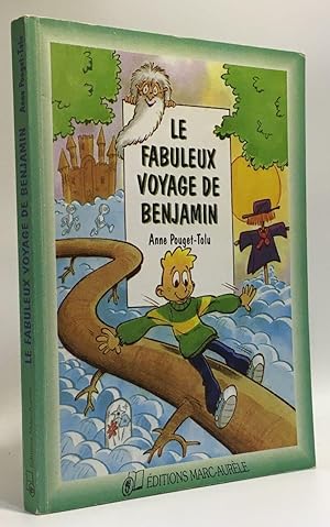 Le fabuleux voyage de Benjamin