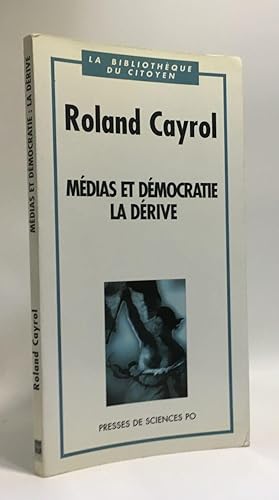 Seller image for Medias et democratie: la derive for sale by crealivres