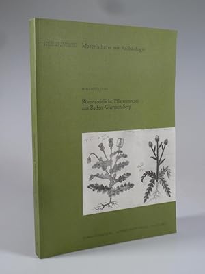 Bild des Verkufers fr Rmerzeitliche Pflanzenreste aus Baden-Wrttemberg. zum Verkauf von Antiquariat Dorner