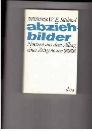 Seller image for Abziehbilder - Notizen aus dem Alltag eines Zeitgenossen for sale by manufactura