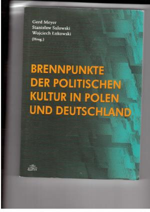 Seller image for Brennpunkte der politischen Kultur in Polen und Deutschland for sale by manufactura